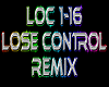 Lose Control rmx