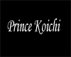 Prince Koichi