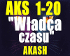 Wladcaczasu-AKASH-Part1