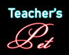 Teachers Pet Sign