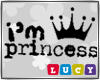 LC I'm princess Sign