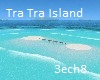 Tra Tra Island