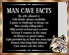 !SW! Man Cave Facts