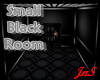 Small Black Room