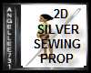 2D SEWING PROP SILVER