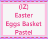 IZ Easter Basket Pastel
