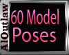 AOL- 60 MODEL POSES