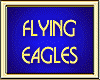 FLYING EAGLES
