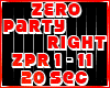 Zero - Party Right ZPR
