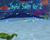 Joyful Swim for 2