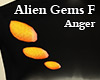 Alien Gems F Anger