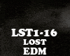 EDM - LOST