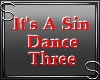 It's A Sin Dance 3