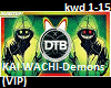 KAI WACHI-Demons (VIP)