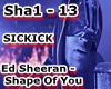 SICKICK - Shape Of You