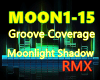 Groove-Moonlight Shadow