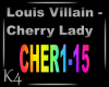 K4 Louis Villain Cherry