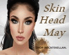 Skin Head May
