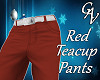 RED TEACUP PANTS - M