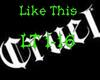 Like This