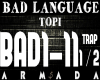 Bad Language-Trap (1)