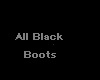 All Black boots