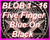 Blue On Black 5 Finger