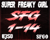 Super Freaky Girl ~ Mix