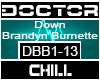 Down    Brandyn Burnette