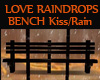 LOVE RAINDROPS Bench