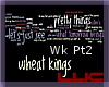 [L]Wheat Kings~T.Hip Pt2