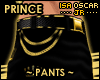 !! PRINCE Pants