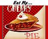 Eat My, Cherry Pie
