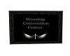 Worship Convention sign