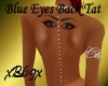 [B69]Blue Eyes Back Tat
