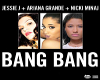 JesseJ Ariana.. Bang Ban