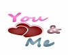 Valentine U & Me Sign