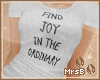 M:: Find Joy - White