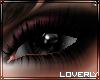 [LO] dark eyes