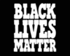BLACK LIVES MATTER CHILL
