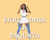 💎JogadinhaDoPaqueta P