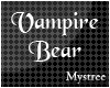 (M) Vampire Bear