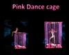 Pink dance cage