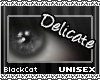 [BC] Delicate | Bleak U