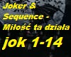 Joker&Sequence - Milosc