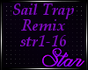 *SB* SailTrapRmix (str)