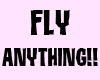 [SH] FLY ANYTHING 1