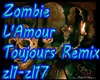 Zombie-LÁmour Remix