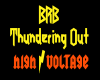 High Voltage BRB Sign