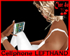 cell phone for LEFT hand